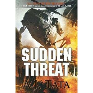 Sudden Threat: Threat Series Prequel, Paperback - Aj Tata imagine