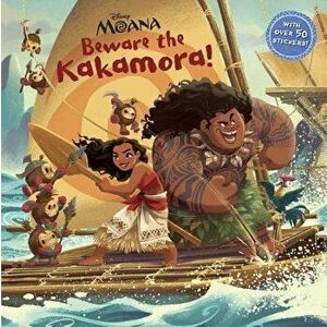 Beware the Kakamora! (Disney Moana), Paperback - RhDisney imagine