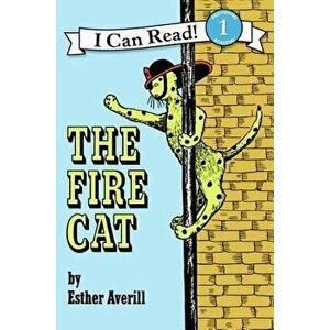 The Fire Cat, Paperback - Esther H. Averill imagine