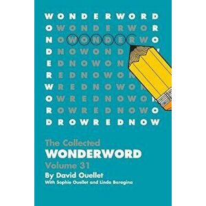 Wonderword Volume 31, Paperback - David Ouellet imagine