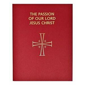 Passion of Our Lord, Paperback - Catholic Book Publishing Co imagine