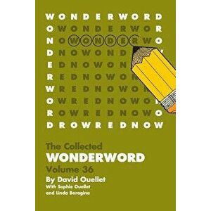 Wonderword Volume 36, Paperback - David Ouellet imagine