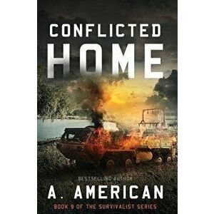 Conflicted Home, Paperback - A. American imagine