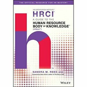 A Guide to the Human Resource Body of Knowledge, Hardcover - Sandra M. Reed imagine