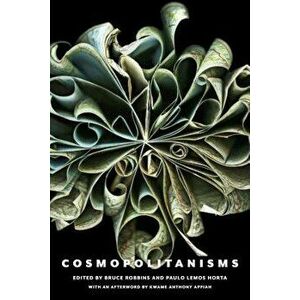 Cosmopolitanisms, Paperback - Paulo Lemos Horta imagine
