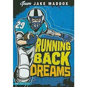 Running Back Dreams, Paperback - Jake Maddox imagine