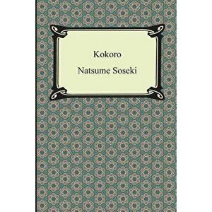 Kokoro, Paperback - Natsume Soseki imagine