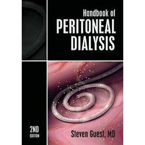 Handbook of Peritoneal Dialysis: Second Edition, Paperback - MD Steven Guest imagine