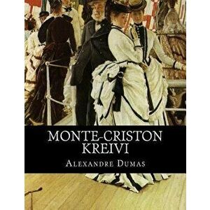 Monte-Criston Kreivi (Finnish), Paperback - Alexandre Dumas imagine