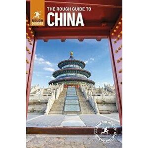 The Rough Guide to China, Paperback - RoughGuides imagine