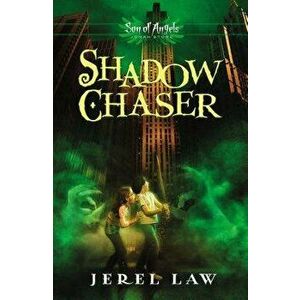 Shadow Chaser, Paperback - Jerel Law imagine