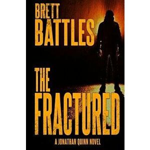 The Fractured, Paperback - Brett Battles imagine