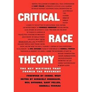 Critical Race Theory, Paperback - Kimberle Crenshaw imagine