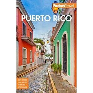 Fodor's Puerto Rico, Paperback (9th Ed.) - Fodor's Travel Guides imagine