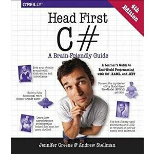 Head First C': A Learner's Guide to Real-World Programming with C', Xaml, and .Net, Paperback (4th Ed.) - Jennifer Greene imagine