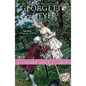 Powder and Patch, Paperback - Georgette Heyer imagine