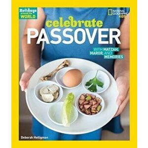 Holidays Around the World: Celebrate Passover: With Matzah, Maror, and Memories - Deborah Heiligman imagine