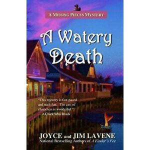 A Watery Death, Paperback - Joyce Lavene imagine