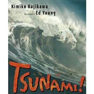 Tsunami!, Hardcover - Kimiko Kajikawa imagine