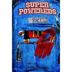 Super Powereds: Year 1, Paperback - Drew Hayes imagine
