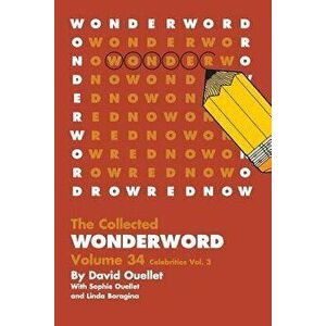 Wonderword Volume 34, Paperback - David Ouellet imagine