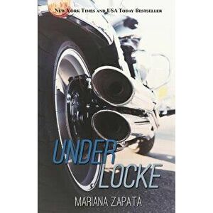 Under Locke, Paperback - Mariana Zapata imagine
