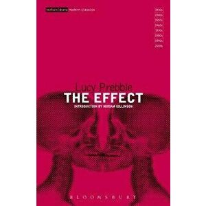 The Effect, Paperback - Lucy Prebble imagine