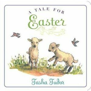A Tale for Easter - Tasha Tudor imagine