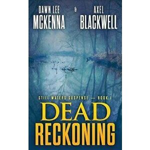 Dead Reckoning, Paperback - Dawn Lee McKenna imagine