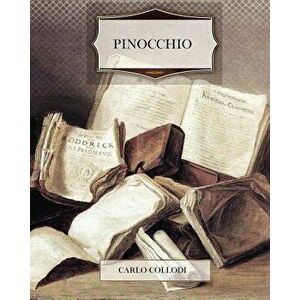 Pinocchio, Paperback - Carlo Collodi imagine