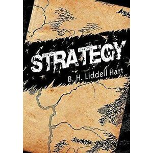 Strategy, Paperback - B. H. Liddell Hart imagine
