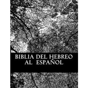 Biblia del Hebreo Al Espanol: Brit Hajadash-N.T (Spanish), Paperback - More Yojanan Ben Peretz imagine