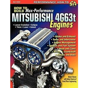 How to Build Max-Performance Mitsubishi 4g63t Engines, Paperback - Robert Bowen imagine
