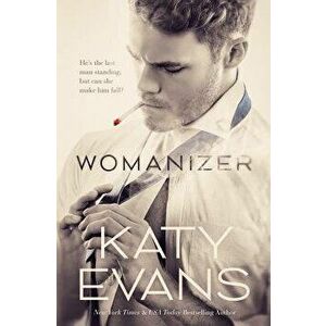 Womanizer, Paperback - Katy Evans imagine