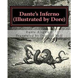 Dante's Inferno (Illustrated by Dore): Modern English Version, Paperback - Dante Alighieri imagine