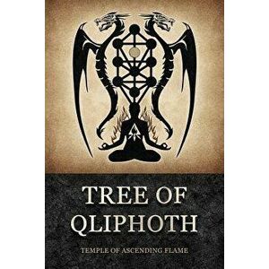 Tree of Qliphoth, Paperback - Asenath Mason imagine