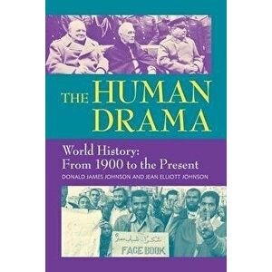 The Human Drama, Vol. IV, Paperback - Donald James Johnson imagine