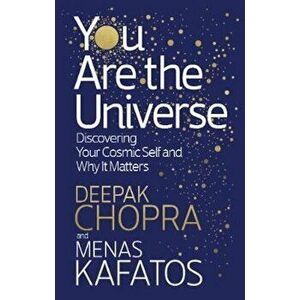 You Are the Universe, Paperback - Deepak Chopra imagine