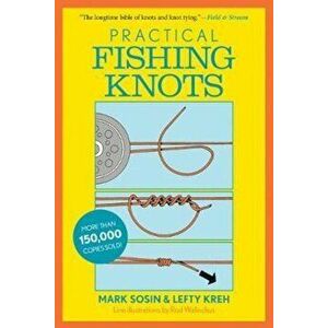 Practical Fishing Knots, Paperback - Lefty Kreh imagine