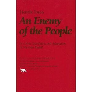 An Enemy of the People, Paperback - Henrik Johan Ibsen imagine