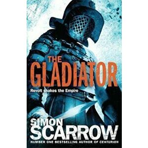 Gladiator (Eagles of the Empire 9), Paperback - Simon Scarrow imagine