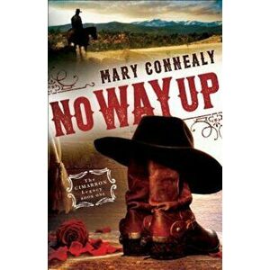 No Way Up, Paperback - Mary Connealy imagine