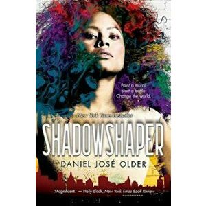 Shadowshaper (the Shadowshaper Cypher, Book 1), Paperback - Daniel Jos Older imagine