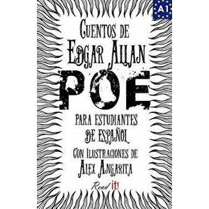 Cuentos de Edgar Allan Poe Para Estudiantes de Espa'ol. Nivel A1: Tales from Edgar Allan Poe. Reading Book for Spanish Learners. Level A1. (Spanish), imagine