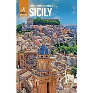 The Rough Guide to Sicily, Paperback - RoughGuides imagine