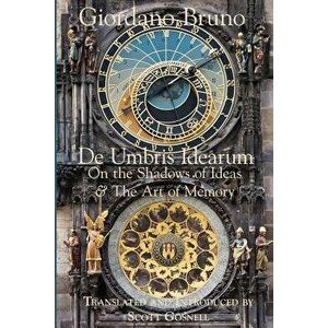 de Umbris Idearum: On the Shadows of Ideas, Paperback - Giordano Bruno imagine