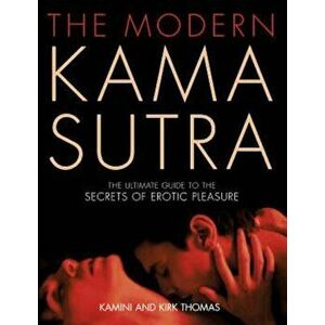 Modern Kama Sutra, Paperback - Kamini Thomas imagine