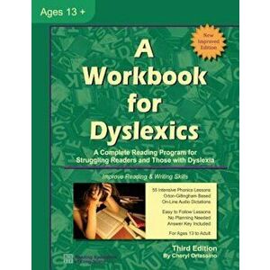 A Workbook for Dyslexics, Paperback - Cheryl Orlassino imagine