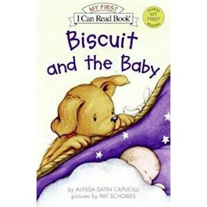 Biscuit and the Baby, Paperback - Alyssa Satin Capucilli imagine