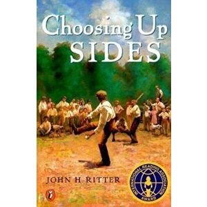 Choosing Up Sides, Paperback - John Ritter imagine